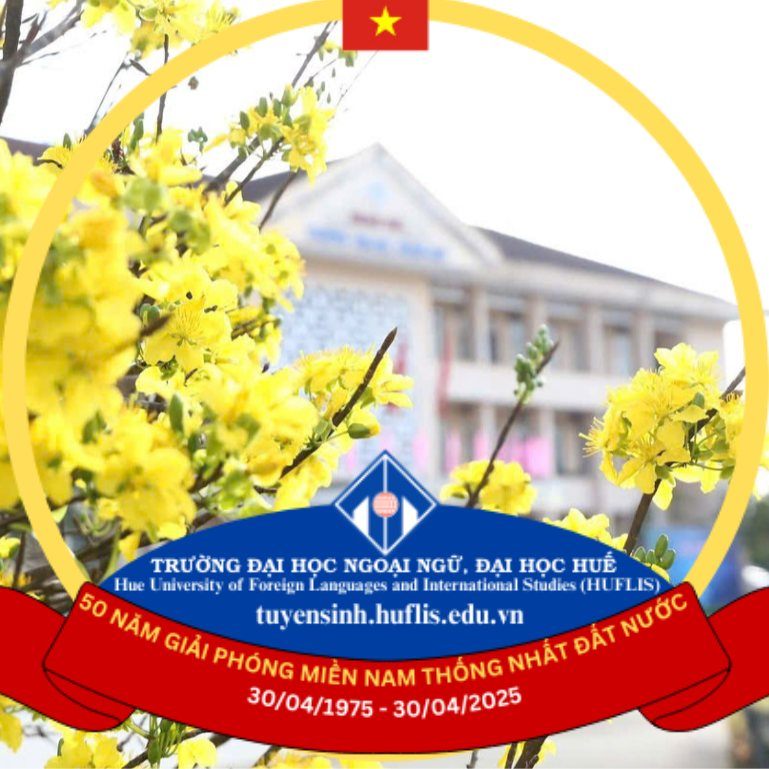 Trường Đại Học Ngoại ngữ - Đại học Huế (HUFLIS)
