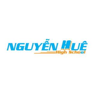 Trường Mầm Non Lomonoxop - Trường THPT Nguyễn Huệ - Phú Thọ