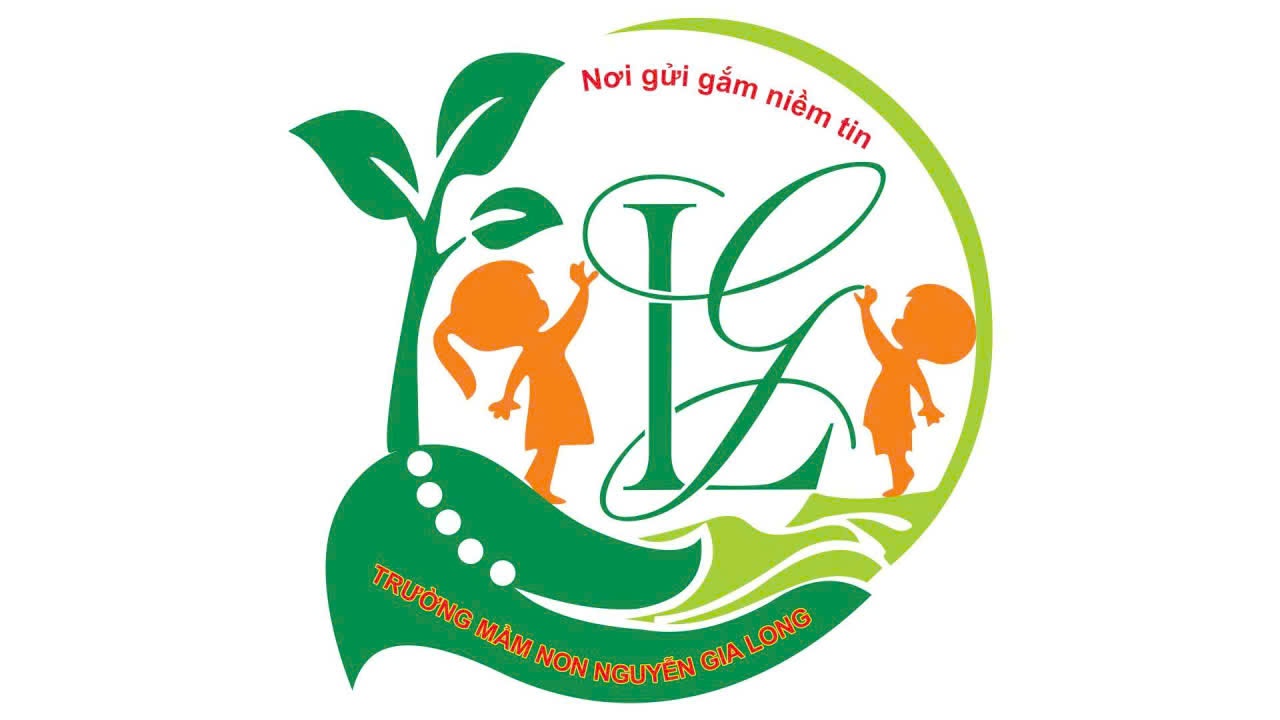 Trường Mầm Non Nguyễn Gia Long - Tứ Minh