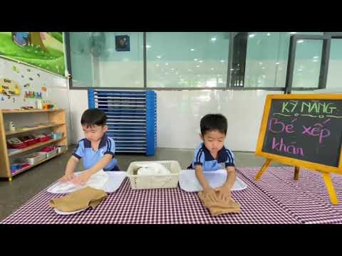 KỸ NĂNG SỐNG: BÉ TẬP GẤP KHĂN