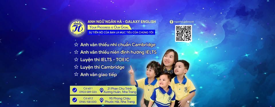 Trung tâm Anh Ngữ Ngân Hà - Galaxy - TP Nha Trang