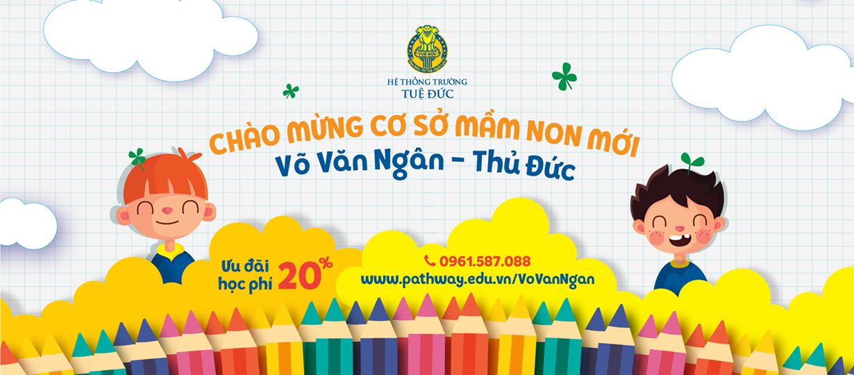 Ưu đãi 20% học phí mầm non (18 tháng - 6 tuổi)