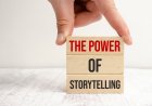 Unveiling the Power of Brand Storytelling: Why it Matters for