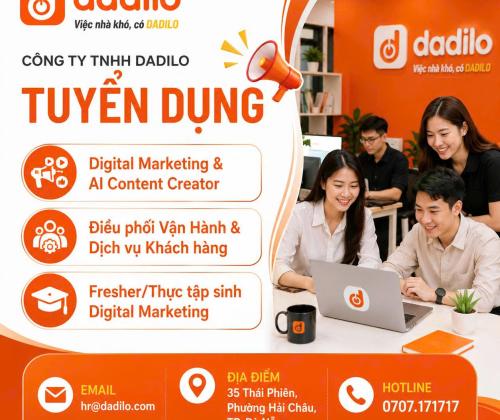 Tuyển dụng Dadilo 2026 - Digital Marketing, Vận hành, Fresher