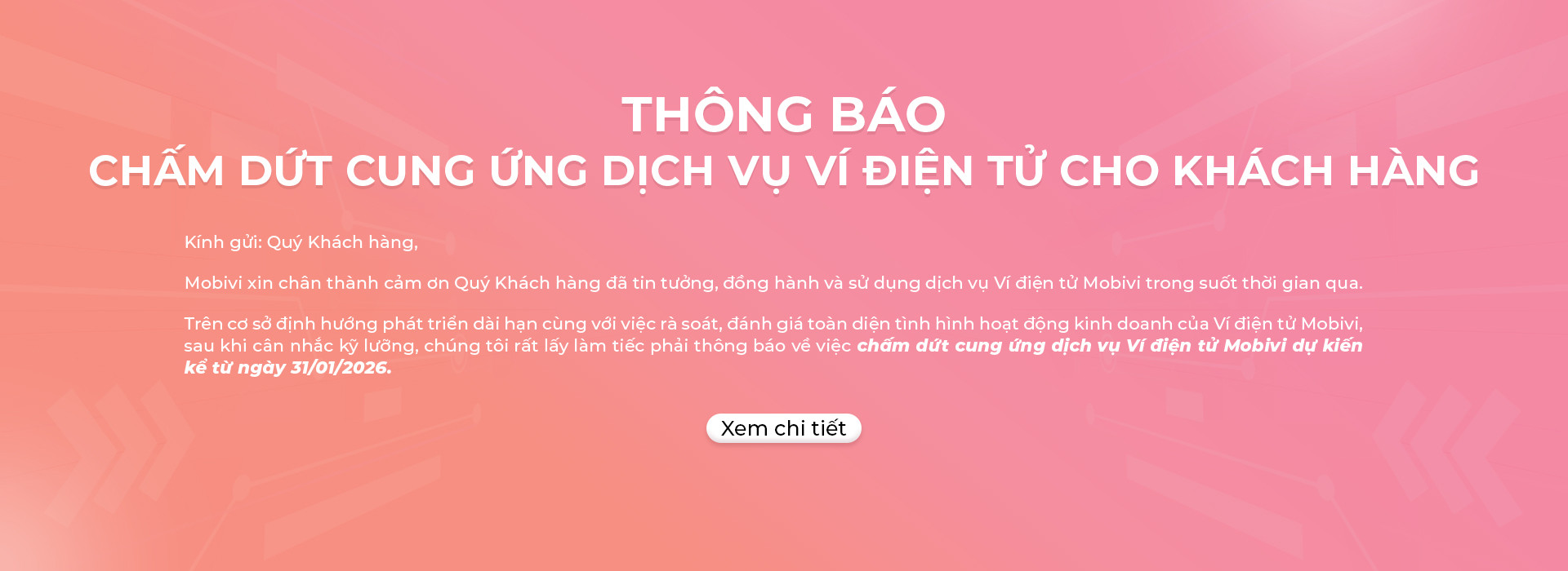 Thông báo chấm dứt cung ứng dịch vụ ví điện tử cho khách hàng