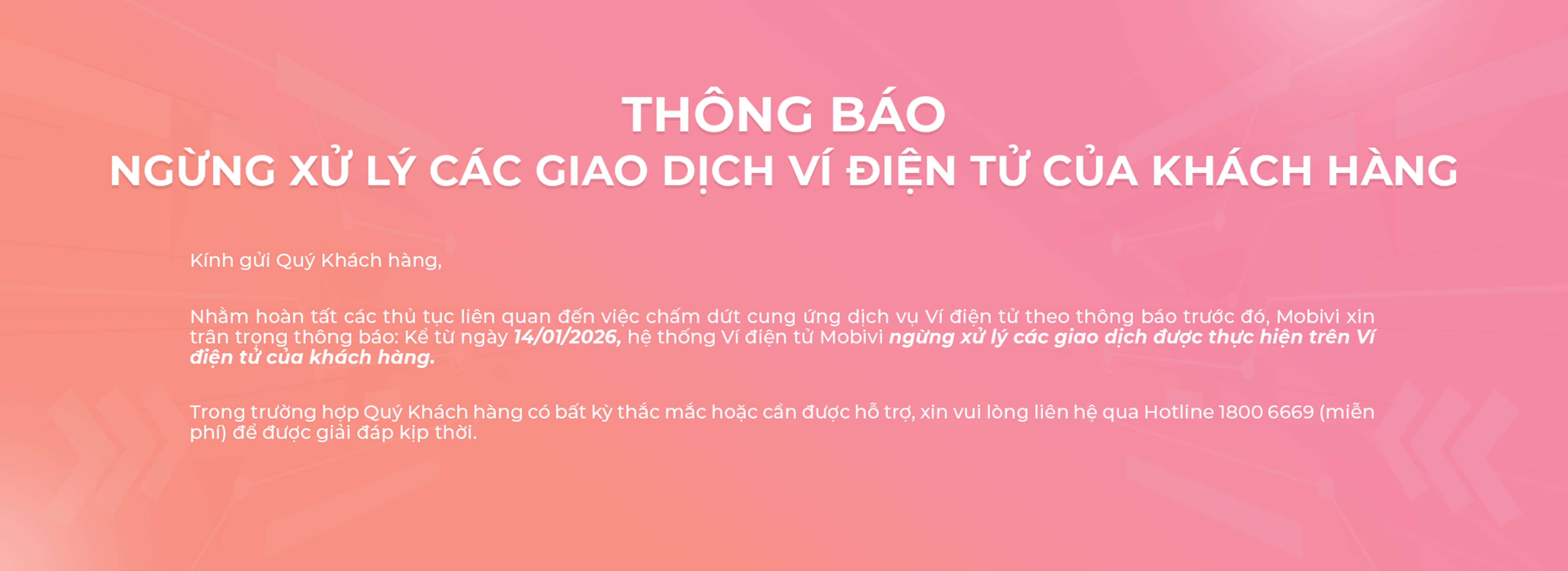 Thông báo ngừng xử lý các giao dịch ví điện tử của khách hàng