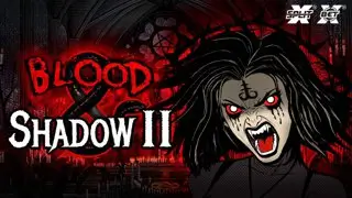 Blood & Shadow 2