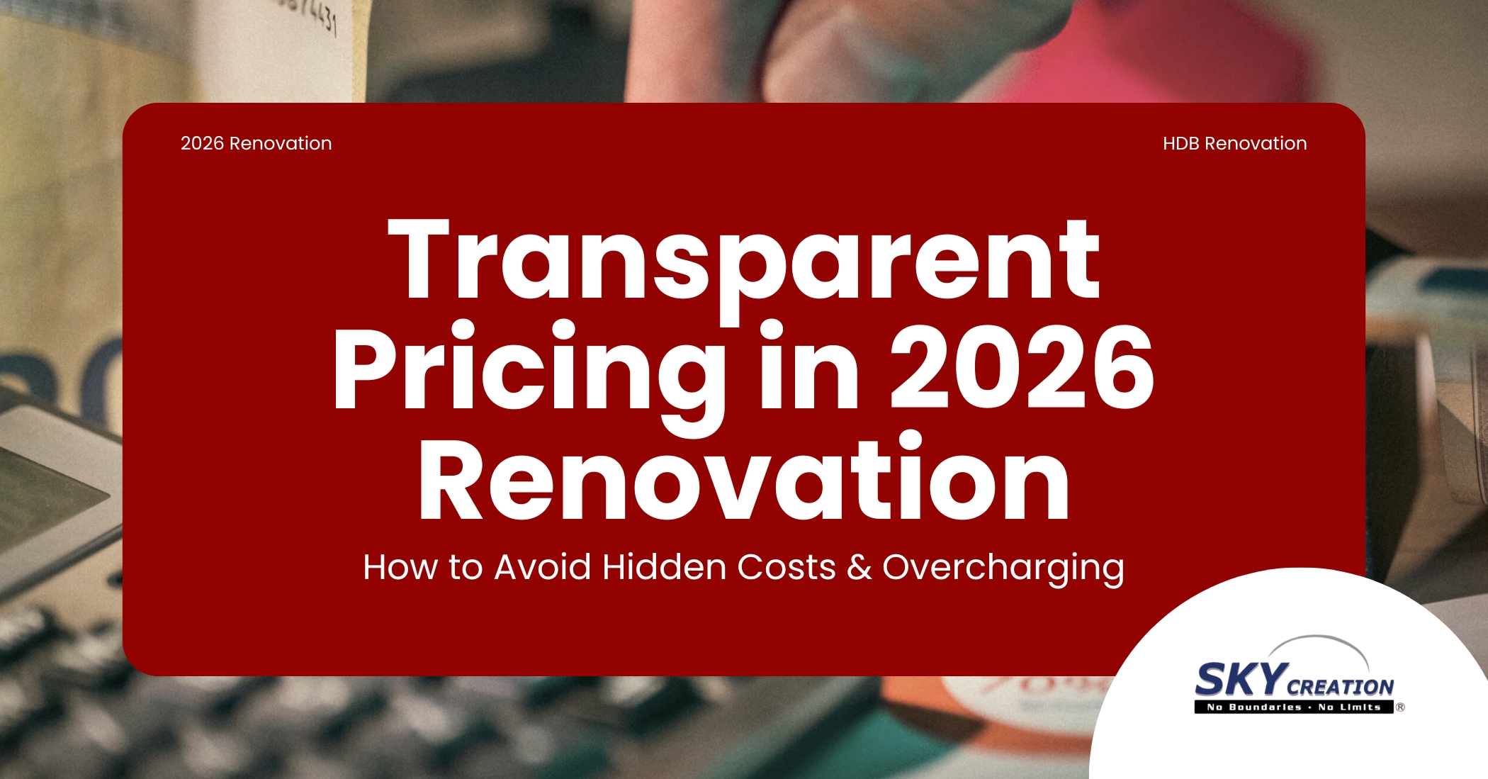 Transparent renovation pricing planning guide by Sky Creation