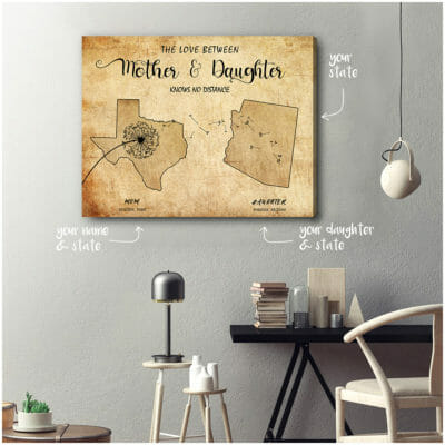 The love between Mother and Daughter knows no distance Personalized Canvas 4 afd70f88 d14e 11ea 8521 0242ac120002 Cv20Ngang202016x20