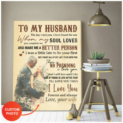 To My Husband The One Whom My Soul Loves Personalized Wall Art Canvas 2 c5de0084 d59e 11ea 8c90 0242ac120002 canvas20Doc2030x40