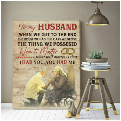 To My Husband I Had You, You Had Me Personalized Wall Art Canvas 2 93d9069b d5a0 11ea 8c90 0242ac120002 canvas20Doc2030x40