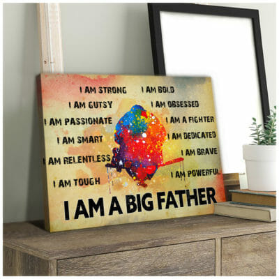 I am a Big Father Canvas (1.25 inches) 2 00a4b2ba dbcd 11ea 8c90 0242ac120002 CV Ngang 20x24