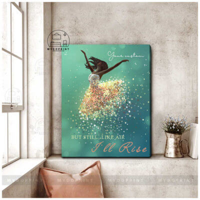 But Still Like Air, I'll Rise Personalized Wall Art Canvas 2 canvas doc 24x30 1 optimized 1