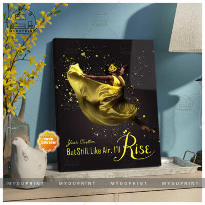 But Still Like Air, I'll Rise Yellow Tone Personalized Wall Art Canvas 2 707a95b1 ee8b 11ea 89c9 0242ac120002 canvas doc20x24 1 optimized