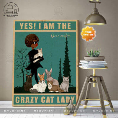 Yes I'm A Crazy Cat Lady Personalized Wall Art Canvas 2 ef31a42a f1d0 11ea 89c9 0242ac120002 canvas doc 30x40 optimized
