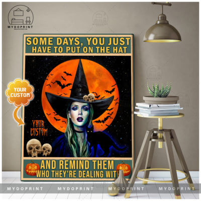 Some Days You Just Have To Put On The Hat Canvas 1 dd757b2a f28b 11ea 89c9 0242ac120002 canvas20Doc2030x40