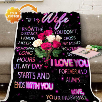 To My Wife I Know The Distance Personalized Fleece Blanket 2 9117790d fd8c 11ea 89c9 0242ac120002 banner blanket ghe xam optimized