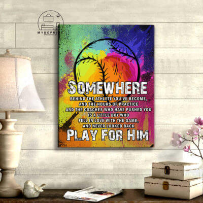 Somewhere Play For Him Baseball Canvas 3 2af0fbac 0858 11eb 9410 0242ac120002 canvas doc 16x20 optimized