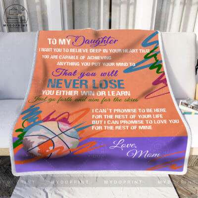 To My Daughter Believe Deep In Your Heart Personalized Fleece Blanket 2 a2f78a78 0983 11eb 9410 0242ac120002 blanket20phong20khach