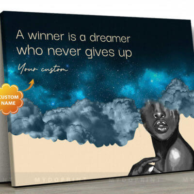 A Winner Is A Dreamer Who Never Gives Up Personalized Wall Art Canvas 1 04c0aa54 0e9f 11eb ae1b 0242ac120002 canvashorizontal30x40 optimized