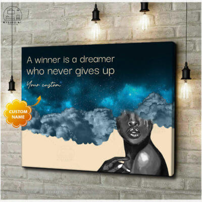 A Winner Is A Dreamer Who Never Gives Up Personalized Wall Art Canvas 3 138a2b81 0e9f 11eb ae1b 0242ac120002 cv ngang new optimized