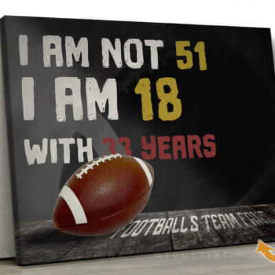 I Am Not 51Football Fans Personalised Canvas 3 73e52447 0ea2 11eb ae1b 0242ac120002 canvashorizontal30x40