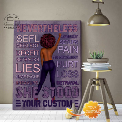 Nevertheless She Stood Personalized Wall Art Canvas 2 d5288df3 138a 11eb bbce 0242ac120002 canvas doc 30x40 optimized