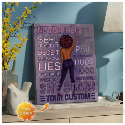 Nevertheless She Stood Personalized Wall Art Canvas 3 d528b540 138a 11eb bbce 0242ac120002 canvas doc20x24 optimized