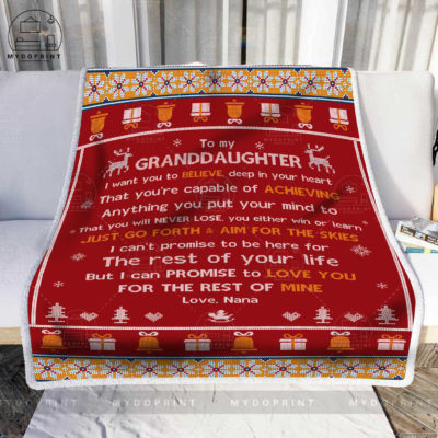 _Hi To My Granddaughter I Want You To Believe Verion Nana Fleece Blanket 2 cf8bef87 16af 11eb a372 0242ac120002 blanket phong khach optimized