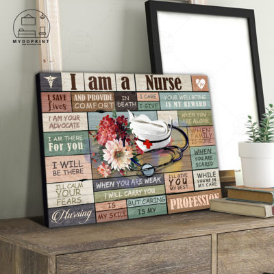 I Am A Nurse Wall Art Canvas 2 59766098 1dca 11eb a372 0242ac120002 CV Ngang 23x27