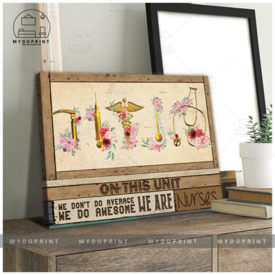 On This Unit We Do Awesome Wall Art Canvas 5 21bf6615 2e32 11eb afab 0242ac120002 CV Ngang 20x24