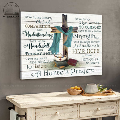 A Nurse's Prayer Old Rugged Cross Wall Art Canvas 3 3c7d396e 2e45 11eb afab 0242ac120002 cv ngang 27x33 optimized