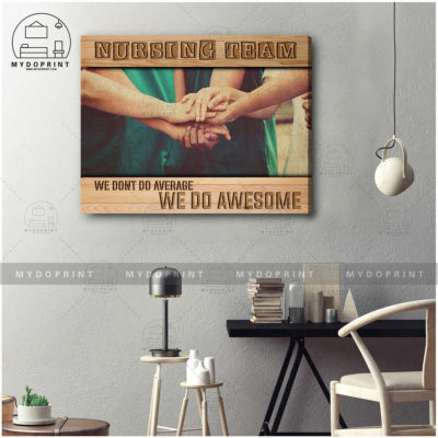 Nursing Team We Do Awesome Hands Together Ver 2 Wall Art Canvas 3 753b97eb 2f19 11eb ab46 0242ac120002 cv ngang 16x20 1 optimized