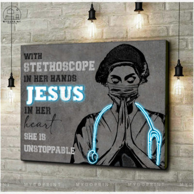 With Stethoscope In Her Hands, JESUS In Her Heart Wall Art Canvas 3 f87ab124 32fb 11eb ab46 0242ac120002 cv ngang new optimized