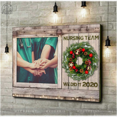 Nursing Team We Did It 2020 Wall Art Canvas 3 d7ed3d1f 33b1 11eb 806d 0242ac120002 cv ngang new optimized