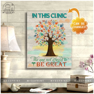 In This Clinic We Are Not Afraid To Be Great Tree Coloful Hands Personalized Wall Art Canvas 2 32f9b6cd 3480 11eb 806d 0242ac120002 canvas doc 16x20 1 optimized
