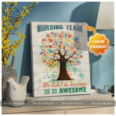 Nursing Team We Do Awesome Ver 3 Wall Art Canvas 3 516cb0b0 3481 11eb 806d 0242ac120002 canvas doc20x24 optimized