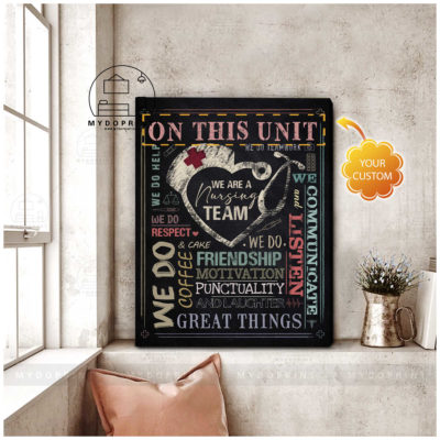 On This Unit We Are A Nursing Team Chalk Board Nurse Personalized Wall Art Canvas 2 canvas doc 24x30 optimized 3