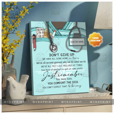 Don't Give Up Nurse Board Personalized Wall Art Canvas 5 canvas doc20x24 optimized 1