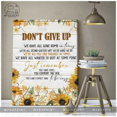 Don't Give Up Nurse Wall Art Canvas 2 3054b1c1 3e9d 11eb 806d 0242ac120002 canvas doc 30x40 optimized