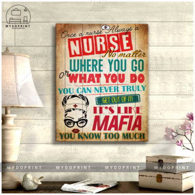 It's Like Mafia And You Know Too Much Nurse Wall Art Canvas 3 30c2e5d8 4049 11eb 806d 0242ac120002 canvas doc 16x20 1 optimized
