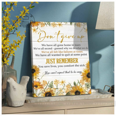 Don't Give Up Sunflower Nurse Wall Art Canvas 3 12dc4821 42b4 11eb 806d 0242ac120002 canvas doc20x24 optimized