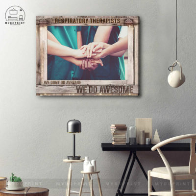 Respiratory Therapists Team We Do Awesome Wall Art Canvas 2 9384e6d2 4365 11eb 806d 0242ac120002 cv ngang 16x20 1 optimized