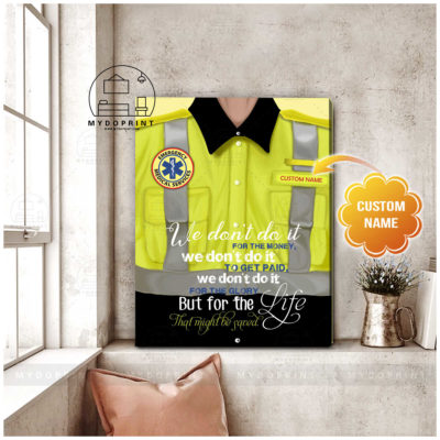 For The Lives That Might Be Saved EMS Personalized Wall Art Canvas 2 438eeba8 44db 11eb 806d 0242ac120002 canvas doc 24x30 optimized