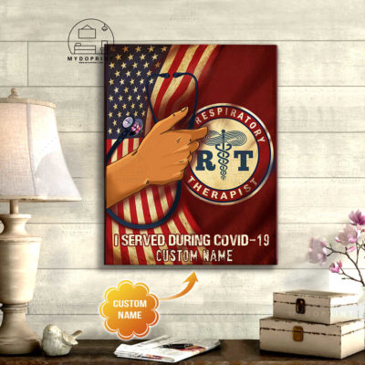I Served During COVID 19 Respiratory Therapist Flag Personalized Wall Art Canvas 2 990f697f 4692 11eb 806d 0242ac120002 canvas doc 16x20 optimized