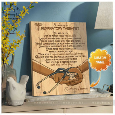 On Being A Respiratory Therapist Custom Wall Art Canvas 2 7819979d 48ec 11eb 91f8 0242ac120002 c optimized