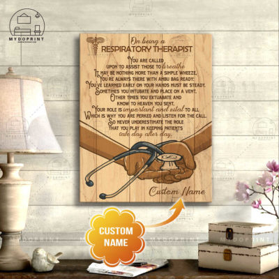 On Being A Respiratory Therapist Custom Wall Art Canvas 4 81cc3783 48ec 11eb 91f8 0242ac120002 e optimized