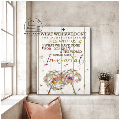 What We Have Done For Others Remains And Is Immortal Nurse Wall Art Canvas 2 74fdcbda 4ff6 11eb aaf4 0242ac120002 canvas doc 24x30 optimized