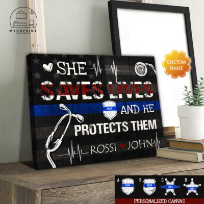 She Saves Lives And He Protects Them Personalized Wall Art Canvas 1 33e270e7 5018 11eb aaf4 0242ac120002 cv ngang 23x27 optimized
