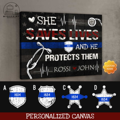 She Saves Lives And He Protects Them Personalized Wall Art Canvas 2 3430d564 5018 11eb aaf4 0242ac120002 cv ngang 27x33 optimized